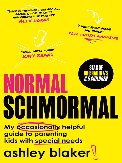 Title details for Normal Schmormal by Ashley Blaker - Available